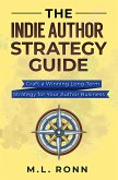 The Indie Author Strategy Guide (Author Level Up, #12) (eBook, ePUB)