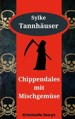 Chippendales mit Mischgemüse (eBook, ePUB) - Tannhäuser, Sylke