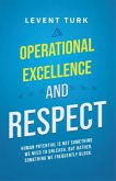 Operational Excellence and Respect (eBook, ePUB)