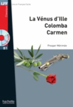 La Venus d'Ille, Carmen, Colomba + CD audio - Merimee, Prosper