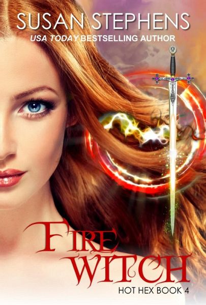 Fire Witch (Hot Hex 4) (eBook, ePUB)