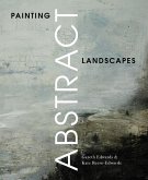 Painting Abstract Landscapes (eBook, ePUB)