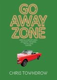 Go Away Zone (eBook, ePUB) Go Away Zone (eBook, ePUB)