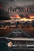 A Test Drive to Chicago and other Trips and Tales (eBook, ePUB)