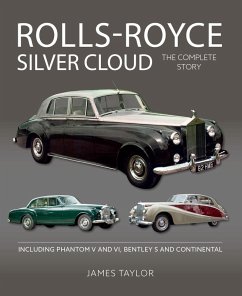 Rolls-Royce Silver Cloud - The Complete Story (eBook, ePUB) - Taylor, James