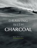 Drawing with Charcoal (eBook, ePUB)