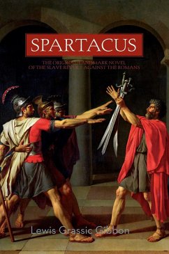 Spartacus (eBook, ePUB) - Gibbon, Lewis Grassic