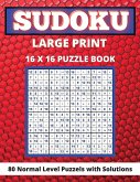 Sudoku Large Print 16x 16: 80 Sudoku Puzzles Normal Level Brain Games Book for Adults and Seniors Great Gift for Any Sudoku Lovers