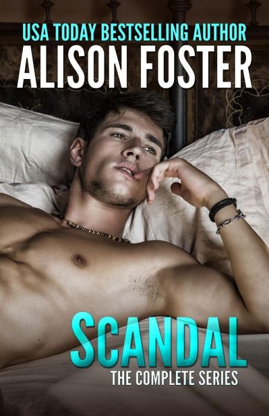 Scandal: The Complete Series (eBook, ePUB) Scandal: The Complete Series (eBook, ePUB)