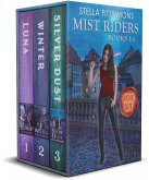 The Mist Riders Series Box Set (Books 1-3): An Urban Fantasy (eBook, ePUB)