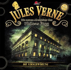 Die neuen Abenteuer des Phileas Fogg - Die Verschwörung - Verne, Jules