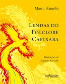 Lendas do folclore capixaba (eBook, ePUB)