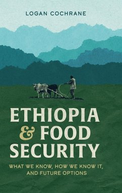 Ethiopia and Food Security - Cochrane, Logan