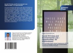 Covid-19 Crisis and Environmental Law -Opportunities for Improvement - Gurumurthy Iyer, Vijayan