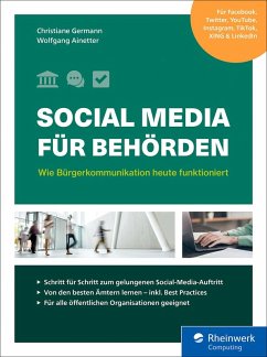 Social Media für Behörden (eBook, ePUB) - Germann, Christiane; Ainetter, Wolfgang