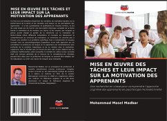 MISE EN ¿UVRE DES TÂCHES ET LEUR IMPACT SUR LA MOTIVATION DES APPRENANTS - Madbar, Mohammad Masel