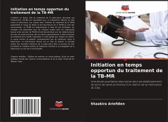 Initiation en temps opportun du traitement de la TB-MR - Ariefdien, Shaakira