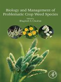 Biology and Management of Problematic Crop Weed Species (eBook, ePUB)