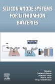 Silicon Anode Systems for Lithium-Ion Batteries (eBook, ePUB)
