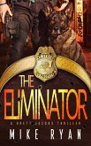 The Eliminator (The Eliminator Series, #4) (eBook, ePUB)