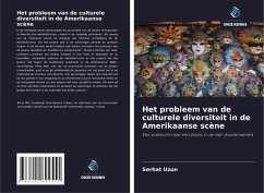 Het probleem van de culturele diversiteit in de Amerikaanse scène - Uzun, Serhat