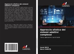 Approccio olistico dei sistemi adattivi complessi - NICA, Ionut;Chirita, Nora