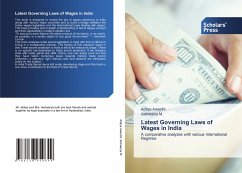 Latest Governing Laws of Wages in India - Awasthi, Aditya;M., Aishwarya