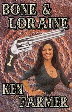 Bone & Loraine - Farmer, Ken