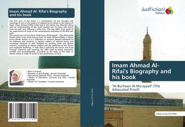 Imam Ahmad Al- Rifai's Biography and his book Imam Ahmad Al- Rifai's Biography and his book