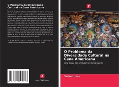 O Problema da Diversidade Cultural na Cena Americana - Uzun, Serhat