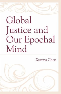 Cover Global Justice and Our Epochal Mind (eBook, ePUB)