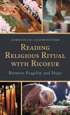 Reading Religious Ritual with Ricoeur (eBook, ePUB)