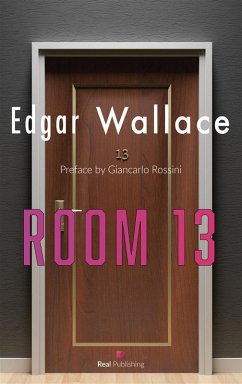 Room 13 (eBook, ePUB) - Wallace, Edgar