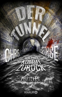 Der Tunnel - Nur einer kommt zurück (Mängelexemplar) - McGeorge, Chris