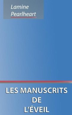 Les manuscrits de l'éveil - Pearlheart, Lamine