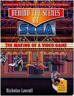 Behind the Scenes at Sega: The Making of a Video Game (eBook, ePUB) - Lavroff, Nicholas