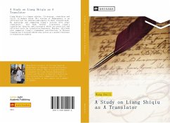 A Study on Liang Shiqiu as A Translator - Wang, Huili