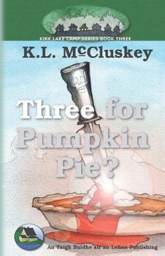 Three for Pumpkin Pie? - McCluskey, K. L.