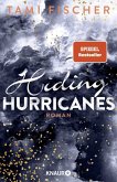 Hiding Hurricanes / Fletcher-University Bd.3  (Mängelexemplar)