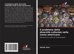 Il problema della diversità culturale nella scena americana - Uzun, Serhat