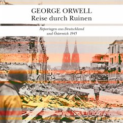 Reise durch Ruinen (MP3-Download) - Orwell, George