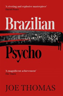 Brazilian Psycho (eBook, ePUB) - Thomas, Joe