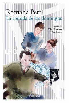 La comida de los domingos (eBook, ePUB) - Petri, Romana