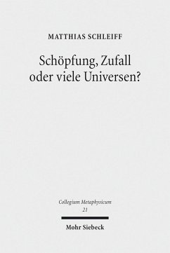 Schöpfung, Zufall oder viele Universen? (eBook, PDF) - Schleiff, Matthias