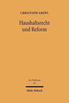 Haushaltsrecht und Reform (eBook, PDF) - Gröpl, Christoph