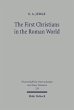 The First Christians in the Roman World... - Bild 1