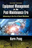 Equipment Management in the Post-Maintenance Era (eBook, ePUB)