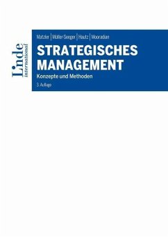 Strategisches Management (eBook, ePUB) - Hautz, Julia; Matzler, Kurt; Mooradian, Todd; Müller-Seeger, Julia