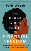 The Black Girl's Guide to Financial Freedom (eBook, ePUB)