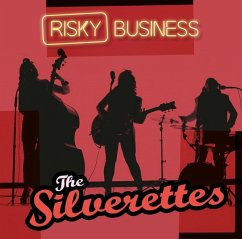 Risky Business - Silverettes,The